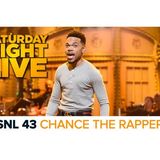 SNL43 | Chance The Rapper Hosting Saturday Night Live | Nov 18 Recap