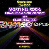 Forme d'Onda - Glauco Cartocci - Morti nel Rock: premonizioni o coincidenze? - 11^ puntata (09/01/2020)