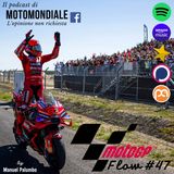 Ep. #47 - GP Ungheria: Marquez fa 7 su 7, KTM e Aprilia crescono. Disastro Bagnaia