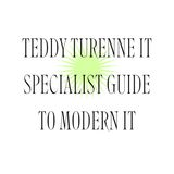 Teddy Turenne IT Specialist Guide to Modern IT