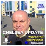 Chelsea Update #75 ( 22/12/18 #CHELEI )