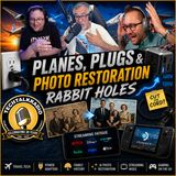 Planes, Plugs & Photo Restoration Rabbit Holes on TechtalkRadio | Episode 479