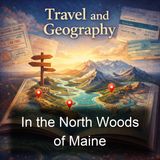 In the North Woods of Maine - Elmer Erwin Thomas