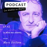 🎙️| Marc Ventura : Kiné des aidants.