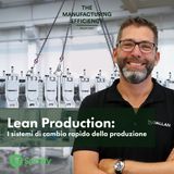 Lean Production: i sistemi di cambio rapido della produzione