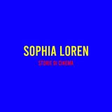 Sophia Loren : Storie di Cinema