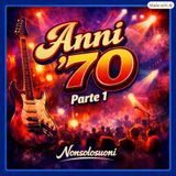 Speciale Anni ’70 – Parte 1: le canzoni che hanno cambiato la storia della musica