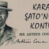 Kara Şato'nun Kontu  Arthur Conan DOYLE sesli öykü