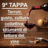 9ª TAPPA - Percorso di AVVICINAMENTO al mondo del VINO NATURALE