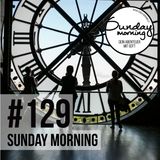 WARTEN - Alles hat seine Zeit - Sunday Morning #129