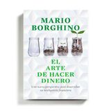 EL ARTE DE HACER DINERO por Mario Borghino.m4a