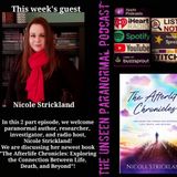 Afterlife Chronicles with Nicole Strickland Part 1