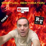 SPIRITUAL RESTORATION - 5:1:21, 11.27 AM