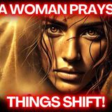 When a Woman Prays with Authority _ 4 Women Who Shifted History(MP3_160K)