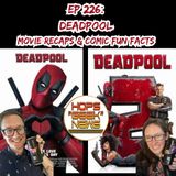 Ep 226: Deadpool