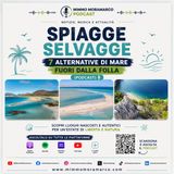 Spiagge selvagge, 7 alternative di mare fuori dalla folla