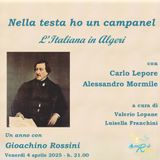 TUTTO NEL MONDO È BURLA… STASERA ALL’OPERA Un anno con Rossini quarta puntata
