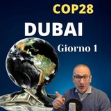 Verso la COP28, resoconto giornaliero dei lavori di Dubai, gli interventi e gli accordi