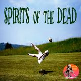 Spirits of the Dead | Interview with John Russell | Podcast