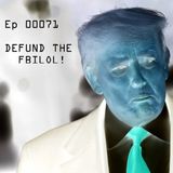 Ep 00071 - DEFUND THE FBILOL!