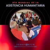 Día Mundial de la asistencia humanitaria