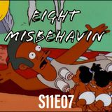 199) S11E07 (Eight Misbehavin)