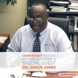 Wandering Star of the Week: Dr. Jarius Jones