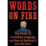 Fred Garcia Releases The Book Words On Fire