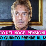 Fabrizio Del Noce, Pensioni D'Oro: Ecco Quanto Prende Al Mese!