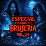 Especial de Brujeria Vol. 04