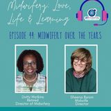 44: Midwifery Over the Years