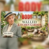 A Body in the Walled Kitchen Garden | Miss Marple Sleep Stories