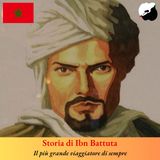 Storia di Ibn Battuta, il più grande viaggiatore di sempre