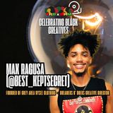 Celebrating Black Creatives 2026: Max Ragusa, Founder of Grey Area NYSee Clothing, Dreamers N' Doers Creative Director (2/25/26)