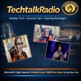 Episode 465 - Ugly Sweaters, Pricey RAM, Indie Music and Scams That Sleigh Your Wallet