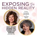 045: Why Smart Women Get Workplace Conflict Wrong: When We Assume We Know Someone's Intentions
