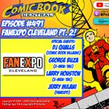 #491: FanExpo Cleveland – Part Two!