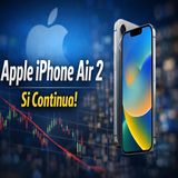 Apple iPhone Air 2 continua lo sviluppo nonostante le vendite basse