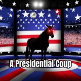 A Presidential Coup