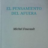 El pensamiento del afuera - Michel Foucault