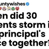 When did 30 parents storm into the principal_s office together