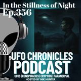 Ep.356 In the Stillness of Night