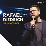 Jeremias 32.38-39 | Rev Rafael Diedrich
