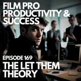 THE LET THEM THEORY: HOW TO STOP STRESSING ABOUT WHAT YOU CAN’T CONTROL #169