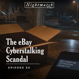 #54: The eBay Cyberstalking Scandal - How a Small Newsletter Became a Corporate Target