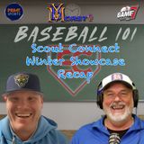 Recapping the Scout Connect Winter Showcase | Baseball 101 | YBMcast