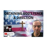 Obtaining God's Peace & DIrection - 12:6:20, 3.40 PM