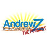 Andrew Z In The Morning AT NIGHT-The Podcast 5-5-20 Season 1 Episode 39