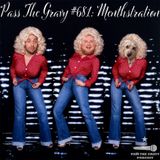 Pass The Gravy #681: Menthstration