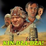 Episode 447: Kin-Dza-Dza (1986)